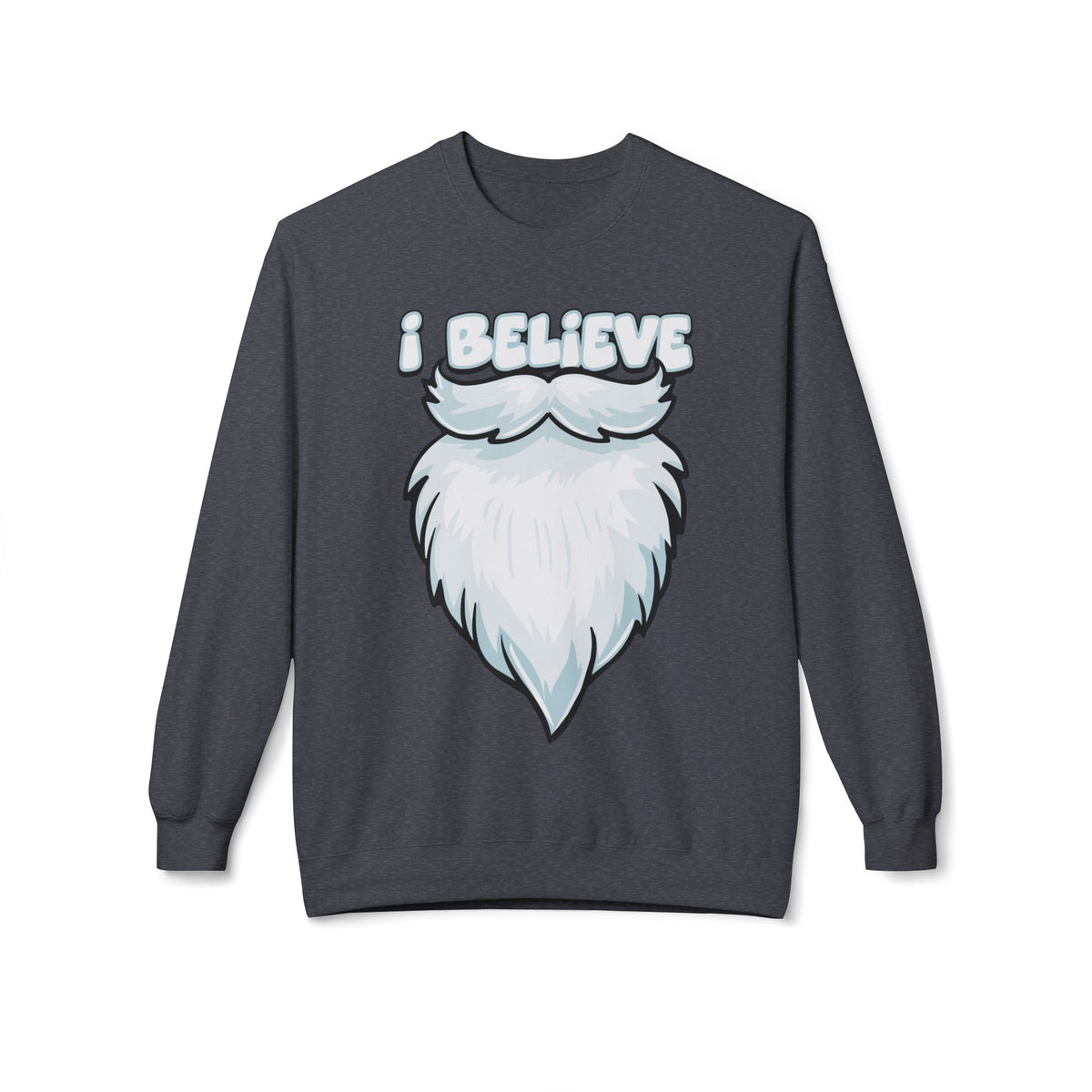 "I Believe" Santa Beard Holiday Crewneck Sweatshirt