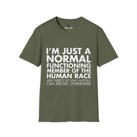 Revotees Im Just Normal Unisex Softstyle T-Shirt