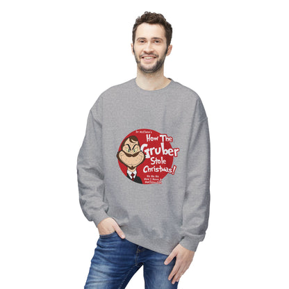 How The Gruber Stole Christmas Crewneck Sweatshirt