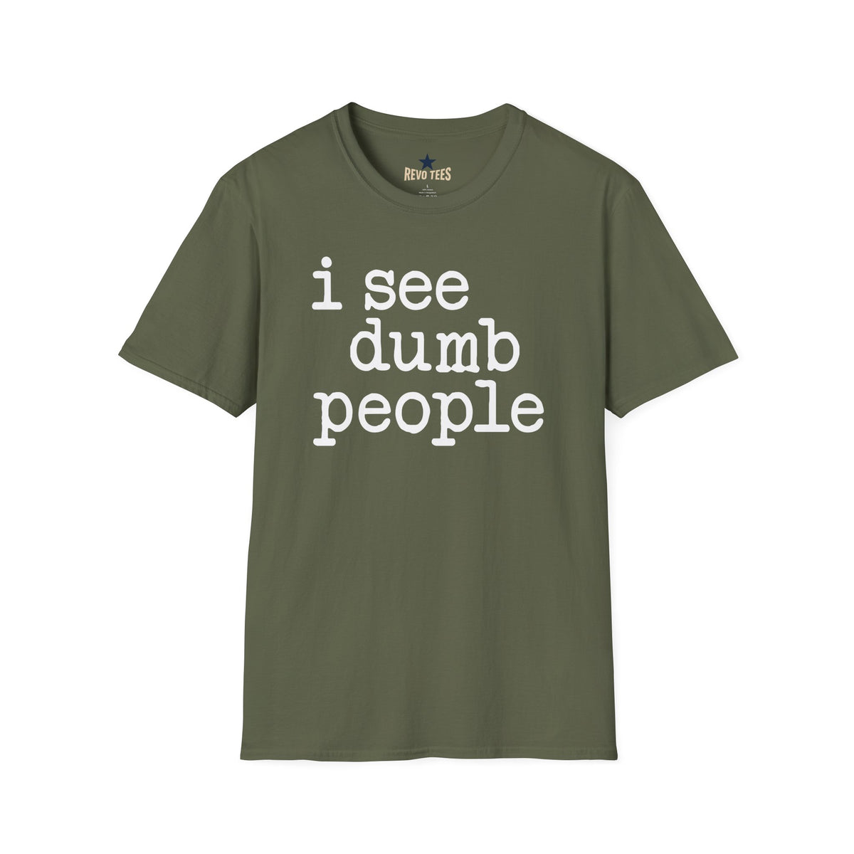 Revotees I See Dumb People Unisex Softstyle T-Shirt - alternate view 4
