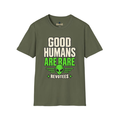 REVOTEES Good Humans Are Rare Alien T-Shirt