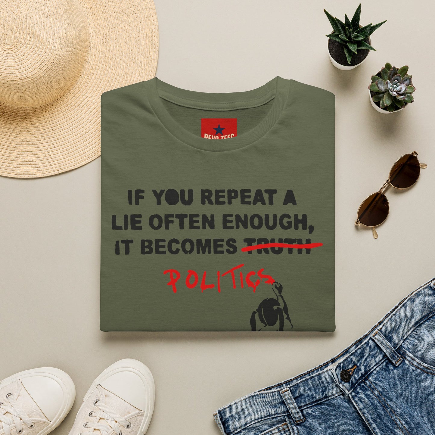 Banksy Politics T-Shirt — "If You Repeat a Lie Often Enough It Becomes Politics" Political Statement Tee
