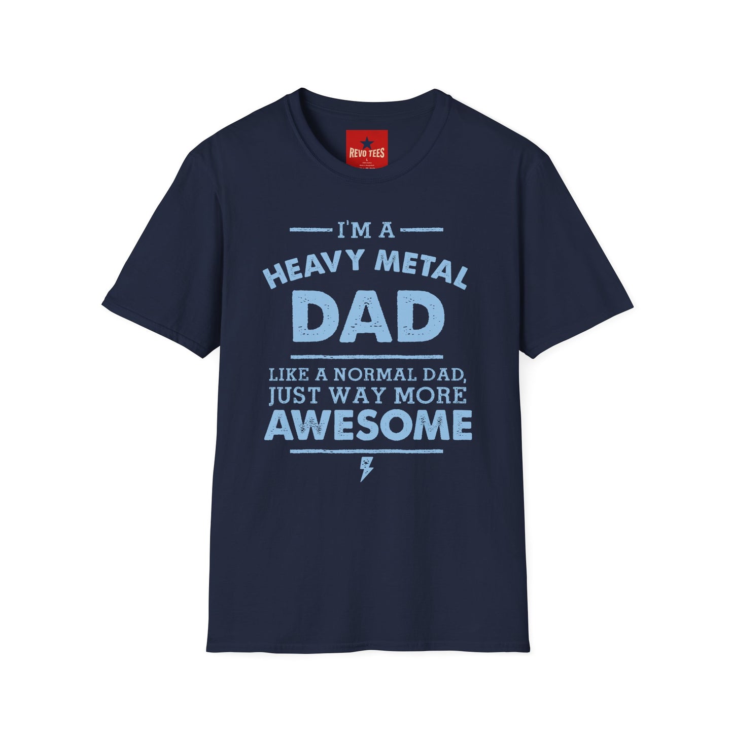 Heavy Metal Dad T-Shirt — "I’m a Heavy Metal Dad" Graphic Tee for Proud Fathers