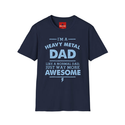 Heavy Metal Dad T-Shirt — "I’m a Heavy Metal Dad" Graphic Tee for Proud Fathers