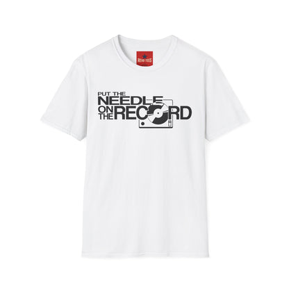 Put The Needle On The Record - Riordan - Unisex Softstyle T-Shirt