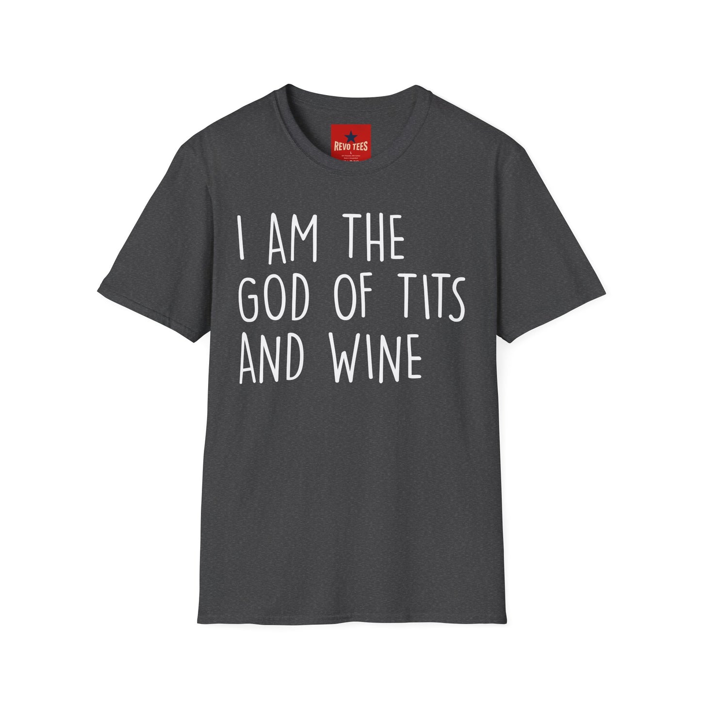 Graphic T-Shirt — "I Am the God of Tits and Wine" Funny Slogan Tee for Wine Lovers & Bachelorette Gifts