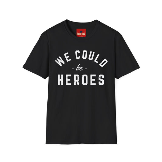We Could Be Heroes - David Bowie - Unisex Softstyle T-Shirt