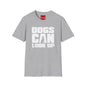 Revotees Dogs Can Look Up Funny Dog Lover T-Shirt - alternate view 2