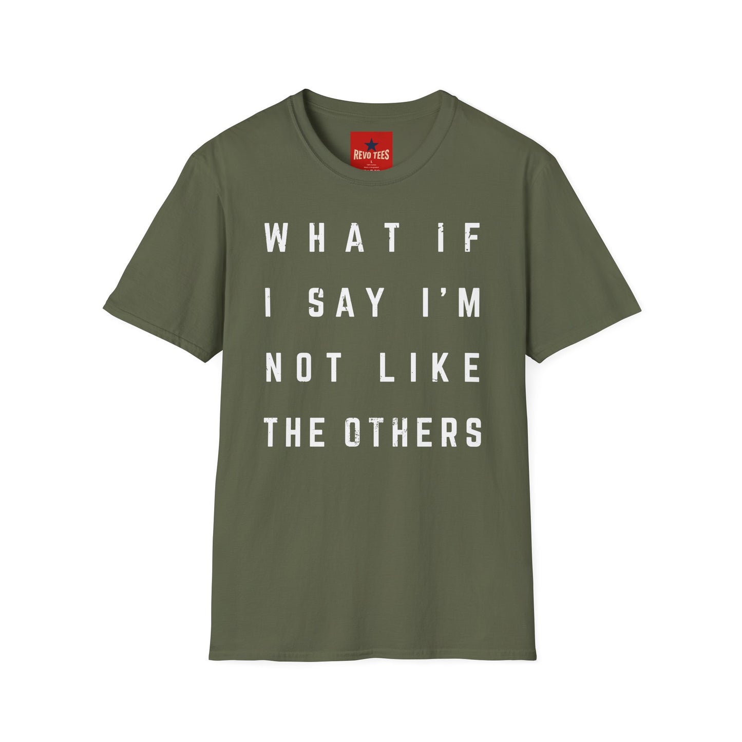 Not Like The Others - Softstyle T-Shirt
