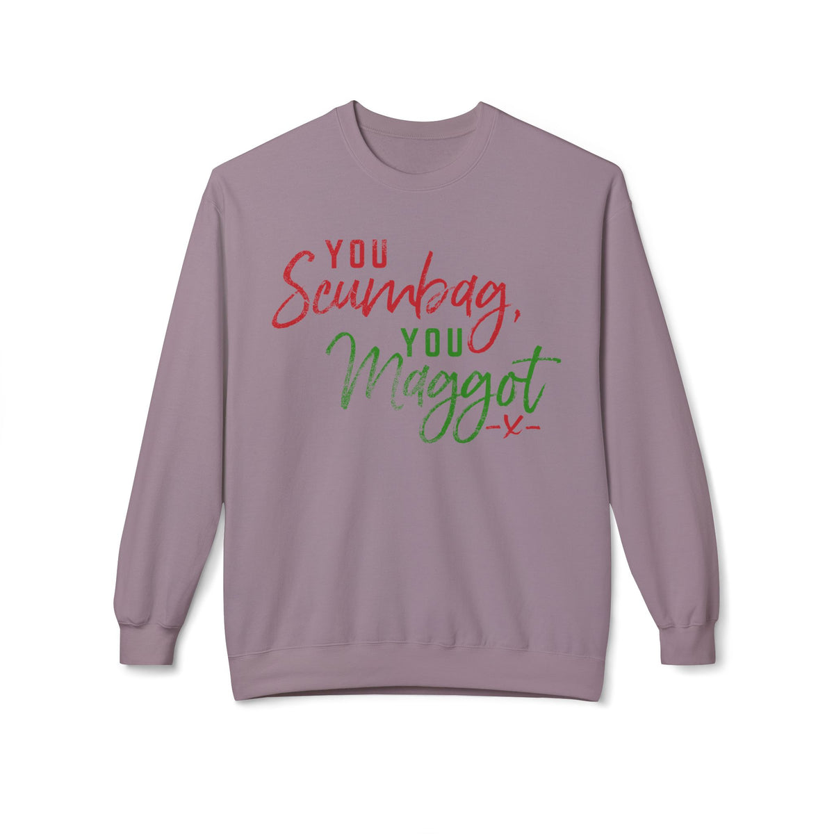 "You Scumbag, You Maggot" Festive Fairy Tale of New York Script Crewneck Sweatshirt