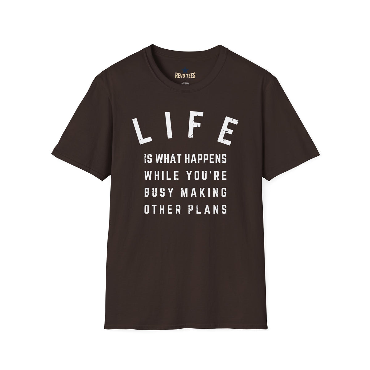 Revotees Life Is What Happens Unisex Softstyle T-Shirt - alternate view 3