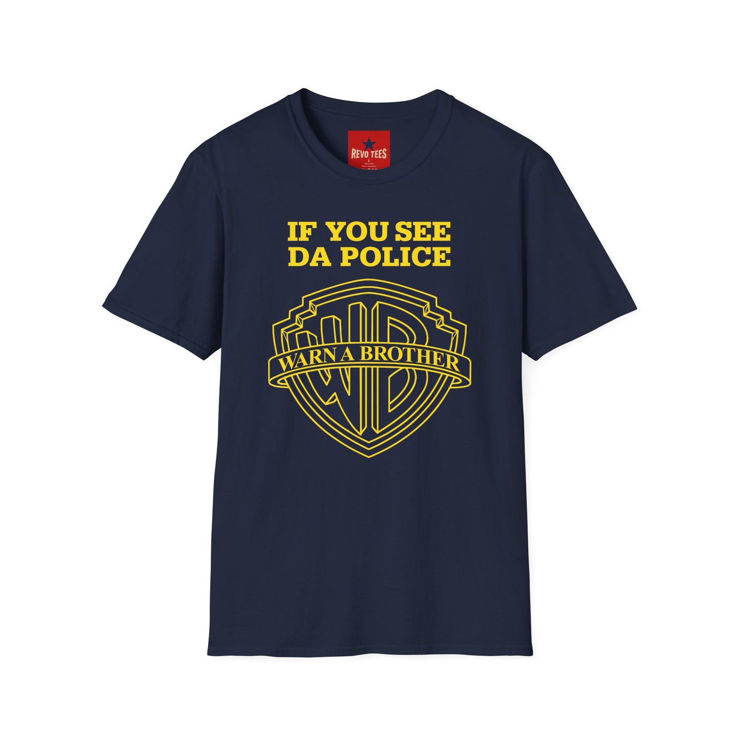 If You See Da Police T-Shirt — Retro Shield Hip Hop Tee