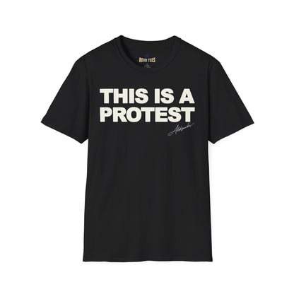This Is a Protest Statement T-Shirt - Aleksander